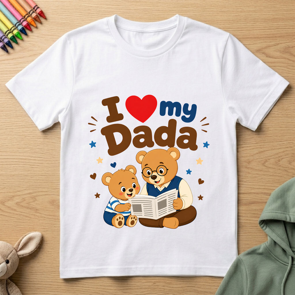 I Love My Dada - Kids Crew Neck T-Shirt