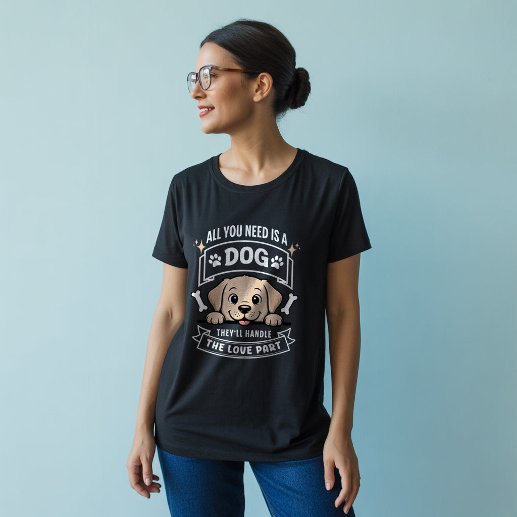 ALL YOU NEED IS A DOG - Unisex Classic Crew T-Shirt