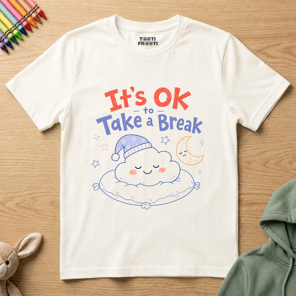 Its ok to take a break - Unisex Classic Crew T-Shirt